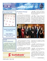 Upcoming Events President's Message FPCBP Mission Statement