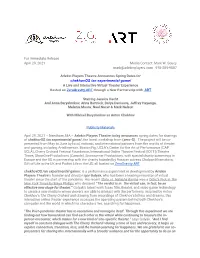 Chekhovos /An Experimental Game/ a Live and Interactive Virtual Theater Experience Hosted on Zerogravity.ART Through a New Partnership with .ART