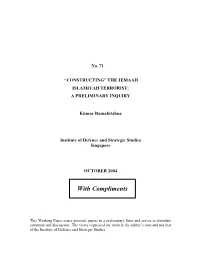 Constructing” the Jemaah Islamiyah Terrorist: a Preliminary Inquiry