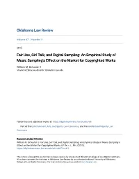 Fair Use, Girl Talk, and Digital Sampling: an Empirical Study of Music Sampling's Effect on the Market for Copyrighted Works