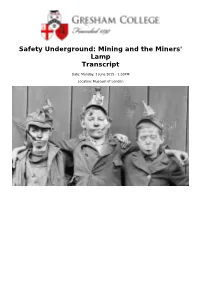 Safety Underground: Mining and the Miners' Lamp Transcript