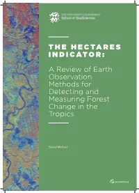 A Review of Earth Observation Methods for Detecting and Measuring Forest Change in the Tropics