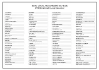 SLHC LOCAL RECORDERS SCHEME PARISHES with Local Recorder