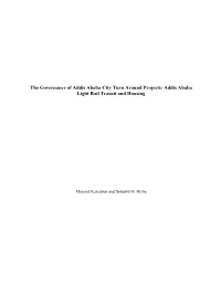 The Governance of Addis Ababa City Turn Around Projects: Addis Ababa Light Rail Transit and Housing