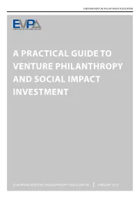 A Practical Guide to Venture Philanthropy and Social Impact Investment
