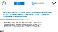 Land Subsidence in Jharia Coalfields, Jharkhand, India – Detection, Estimation and Analysis Using Persistent Scatterer Interferometry
