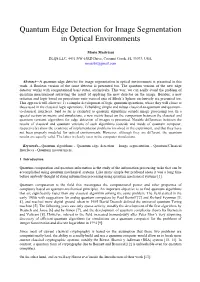 Optimal Estimation of States in Quantum Image Processing”, Arxiv:1406.5121 [Quant-Ph] [Online]