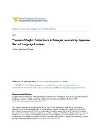 The Use of English Determiners in Dialogue Journals by Japanese Second Language Learners