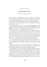 NIKOLAI G. BASOV the High Sensitivity of Quantum Amplifiers, and There Was Investigated the Possibility of the Creation of Various Types of Lasers