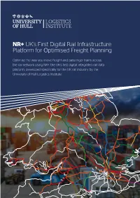 NR+ UK's First Digital Rail Infrastructure Platform for Optimised Freight Planning