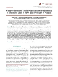 Seroprevalence and Spatial Distribution of Toxoplasmosis in Sheep and Goats in North-Eastern Region of Pakistan