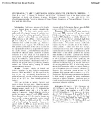 Sulfide/Silicate Melt Partitioning During Enstatite Chondrite Melting