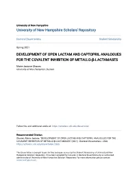 Development of Open Lactam and Captopril Analogues for the Covalent Inhibition of Metallo-Β-Lactamases