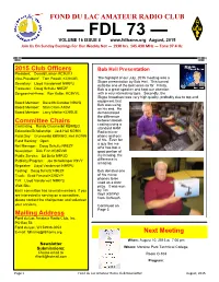 — FDL 73 — VOLUME 16 ISSUE 8 August, 2015 Join Us on Sunday Evenings for Our Weekly Net — 1930 Hrs