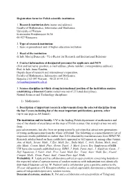 Registration Form for Polish Scientific Institution 1. Research Institution Data (Name and Address): Faculty of Mathematics