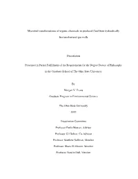 1 Microbial Transformations of Organic Chemicals in Produced Fluid From