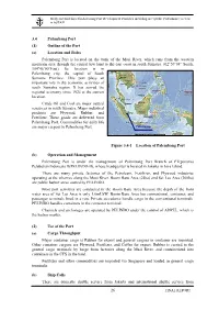 26 3.4 Palembang Port (1) Outline of the Port Location and Roles