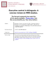 Executive Control in Bilinguals: a Concise Review on Fmri Studies