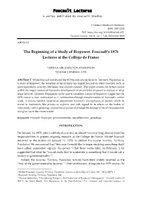 Foucault Lectures the Beginning of a Study of Biopower