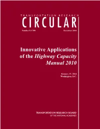 Innovative Applications of the Highway Capacity Manual 2010