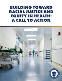Building Toward Racial Justice and Equity in Health: a Call to Action