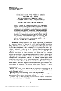 Comparison of Two Types of Order Convergence with Topological Convergence in an Ordered Topological Vector Space