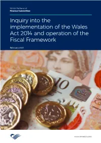 Inquiry Into the Implementation of the Wales Act 2014 and Operation of the Fiscal Framework