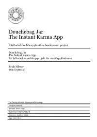 Douchebag Jar the Instant Karma App