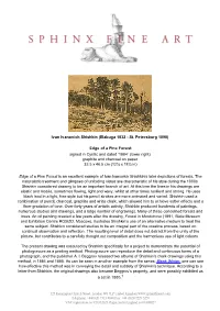 Edge of a Pine Forest Signed in Cyrillic and Dated ‘1884’ (Lower Right) Graphite and Charcoal on Paper 32.5 X 46.5 Cm (12¾ X 18¼ In)