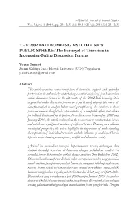 THE 2002 BALI BOMBING and the NEW PUBLIC SPHERE: the Portrayal of Terrorism in Indonesian Online Discussion Forums