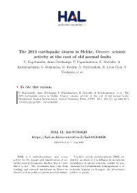 The 2013 Earthquake Swarm in Helike, Greece: Seismic Activity at the Root of Old Normal Faults V