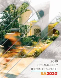 2019 COMMUNITY IMPACT REPORT SA2020 Board of Directors Sa2020.Org/Board