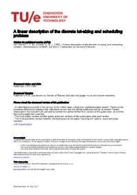 A Linear Description of the Discrete Lot-Sizing and Scheduling Problem