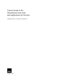 Current Trends in the International Arms Trade and Implications for Sweden