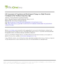 GIS Assessment of Vegetation and Hydrological Change in a High