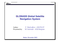 GLONASS Global Satellite Navigation System