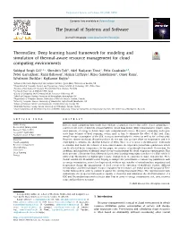 Thermosim: Deep Learning Based Framework for Modeling and Simulation of Thermal-Aware Resource Management for Cloud Computing Environments