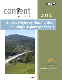 Alaska Highway Nomination: Findings Report for Year 1