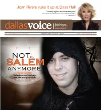 Anymore DAKOTA BYRD Reﬂections on Samhain and Life As a Gay Witch Read the Full Story on Page 16 Toc10.28.11 | Volume 28 | Issue 24