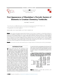 First Appearance of Mendeleev's Periodic System of Elements in Croatian Chemistry Textbooks