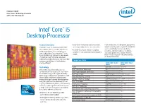 Intel® Core™ I5 Desktop Processor with Intel® HD Graphics