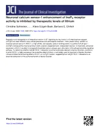 Neuronal Calcium Sensor-1 Enhancement of Insp3 Receptor Activity Is Inhibited by Therapeutic Levels of Lithium
