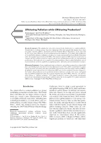 Offshoring Pollution While Offshoring Production?