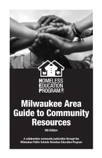 Milwaukee Area Guide to Community Resources 8Th Edition