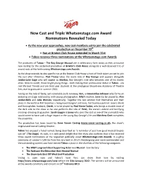 New Cast and Triple Whatsonstage.Com Award Nominations Revealed Today