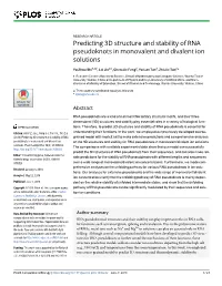 Predicting 3D Structure and Stability of RNA Pseudoknots in Monovalent and Divalent Ion Solutions