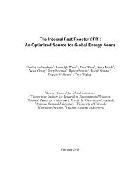 The Integral Fast Reactor (IFR): an Optimized Source for Global Energy Needs