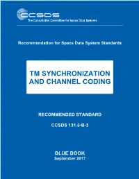 Tm Synchronization and Channel Coding