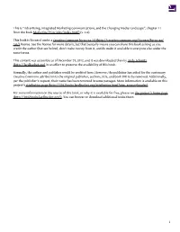 Advertising, Integrated Marketing Communications, and the Changing Media Landscape”, Chapter 11 from the Book Marketing Principles (Index.Html) (V