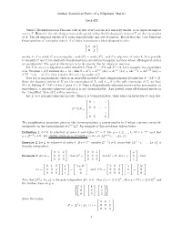Jordan Canonical Form of a Nilpotent Matrix Math 422 Schur's Triangularization Theorem Tells Us That Every Matrix a Is Unitari
